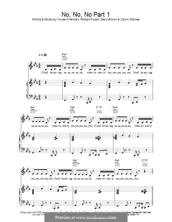 No, No, No Part I (Destiny's Child): For voice and piano (or guitar) by Mary Brown, Robert Fusari, Vincent Herbert