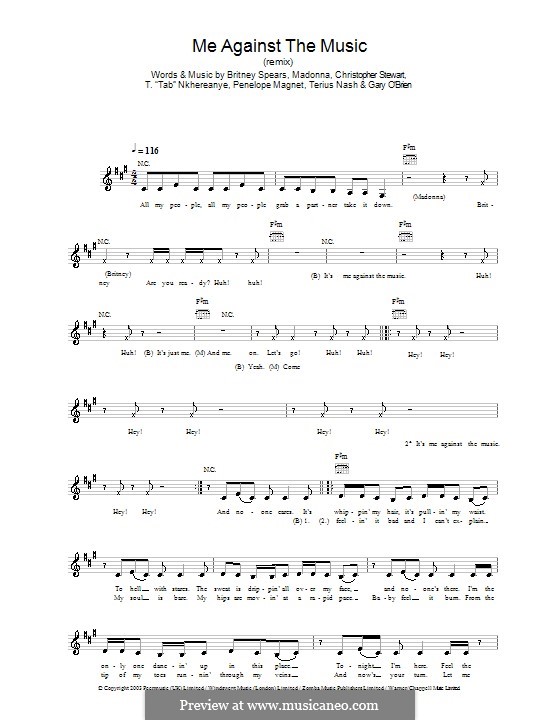 Me Against the Music: Melody line, lyrics and chords by Madonna, Britney Spears, Tricky Stewart , Gary O'Brien, Penelope Magnet, Thabiso Nkhereanye, Terius Nash