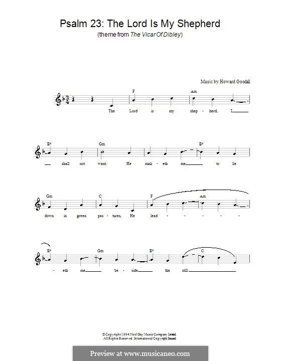 Psalm 23 'The Lord is My Shepherd' from 'The Vicar of Dibley': Melody line by Howard Goodall