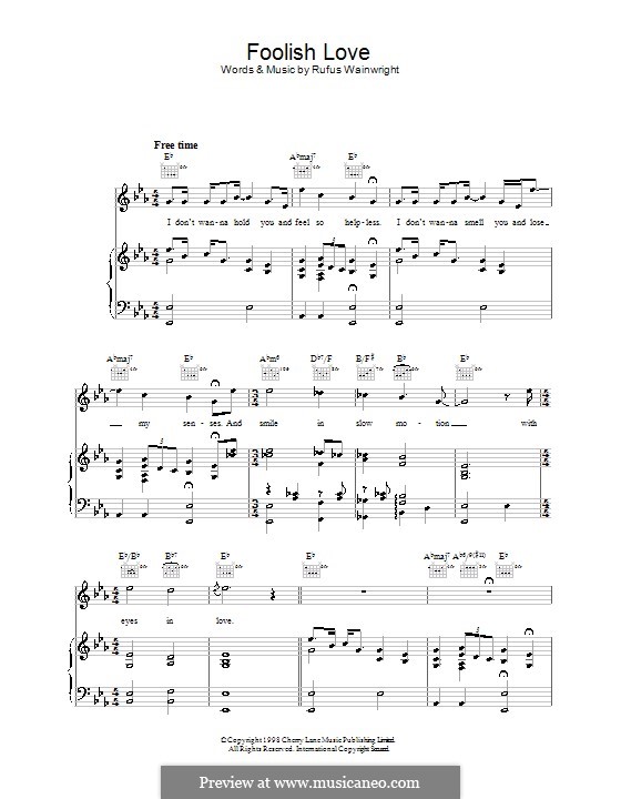 Foolish Love: For voice and piano (or guitar) by Rufus Wainwright