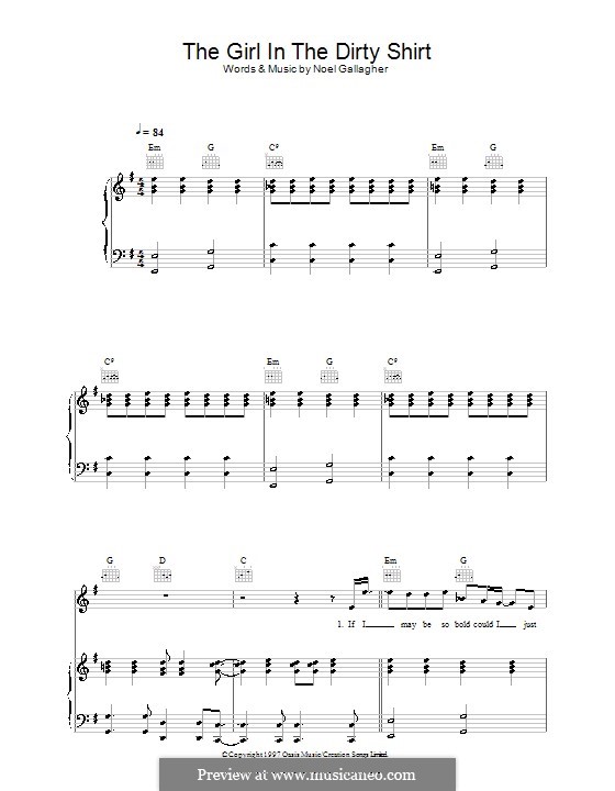 The Girl in the Dirty Shirt (Oasis): For voice and piano (or guitar) by Noel Gallagher