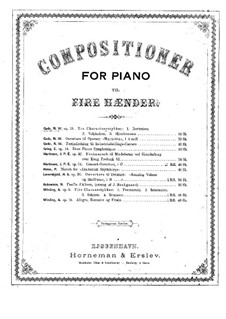 Three Pieces for Piano for Four Hands, Op.18: For piano four hands by Niels Wilhelm Gade