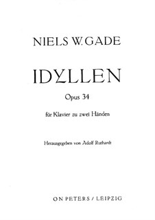 Four Idylles, Op.34: Complete set by Niels Wilhelm Gade