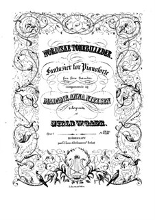 Nordiske Tonebilleder. Fantasias for Piano Four Hands, Op.4: First part, Second part by Niels Wilhelm Gade