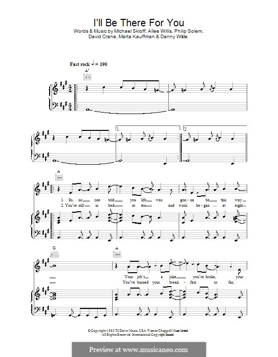 I'll Be There for You (Theme from Friends): For voice and piano or guitar (The Rembrandts) by Allee Willis, Danny Wilde, David Crane, Marta Kauffman, Michael Skloff, Philip Solem