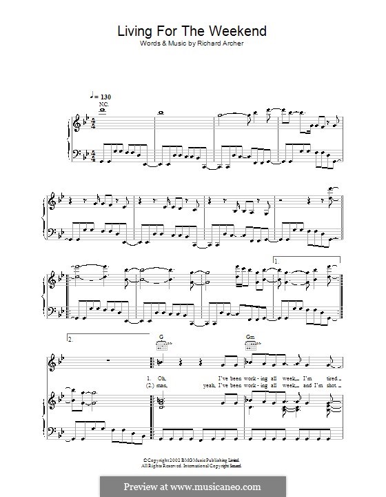 Living for the Weekend (Hard-Fi): For voice and piano (or guitar) by Richard Archer