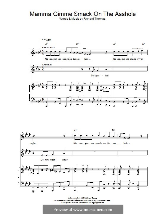 Mama Gimme Smack on the Asshole (from Jerry Springer the Opera): For voice and piano (or guitar) by Richard Thomas