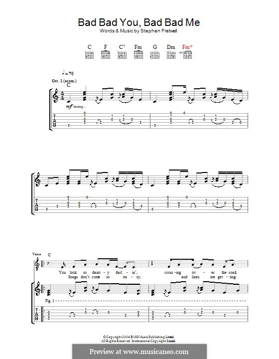 Bad Bad You, Bad Bad Me: For guitar with tab by Stephen Fretwell
