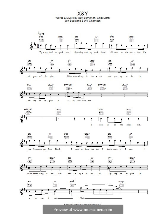 X&Y (Coldplay): Melody line, lyrics and chords by Chris Martin, Guy Berryman, Jonny Buckland, Will Champion