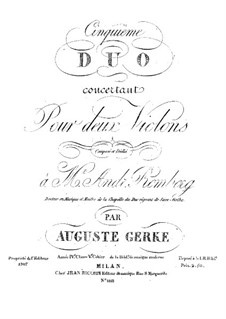 Concert Duo No.5 for Two Violins: Concert Duo No.5 for Two Violins by Auguste Gerke