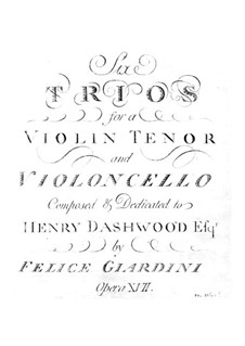 Six String Trios, Op.17: Parts by Felice Giardini