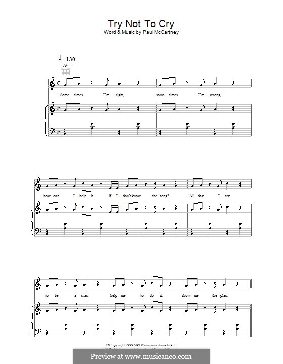Try Not to Cry: For voice and piano (or guitar) by Paul McCartney
