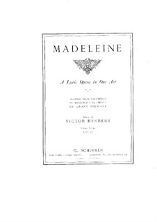 Madeleine: Piano-vocal score by Victor Herbert