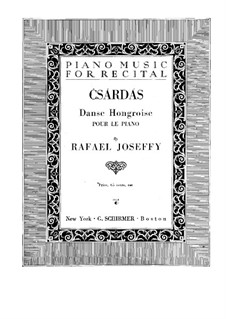 Csárdás No.1 in E Minor: For piano by Rafael Joseffy