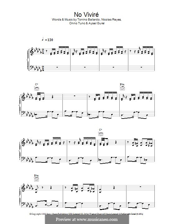 No Vivire (Gipsy Kings): For voice and piano (or guitar) by Aysel Gurel, Nicolas Reyes, Onno Tunc, Tonino Baliardo