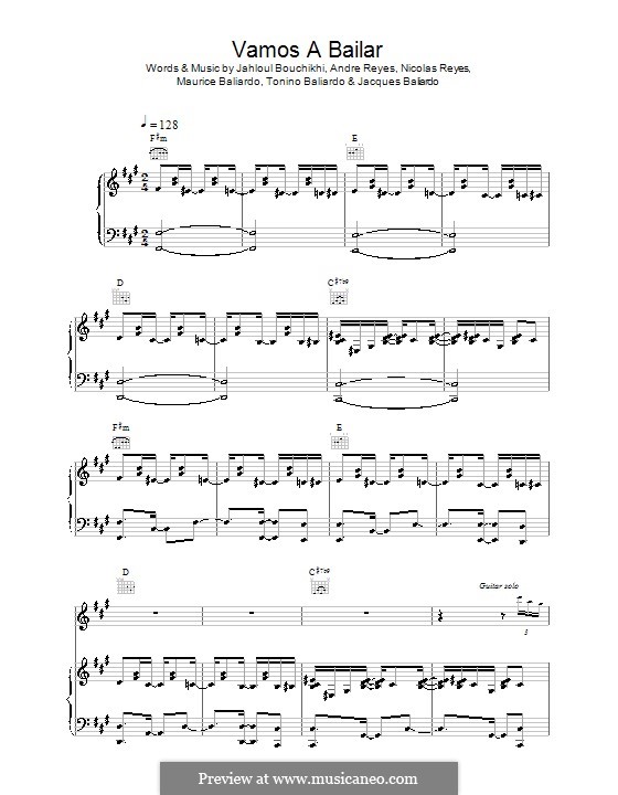 Vamos a Bailar (Gipsy Kings): For voice and piano (or guitar) by Andre Reyes, Jacques Baliardo, Jahloul Bouchikhi, Maurice Baliardo, Nicolas Reyes, Tonino Baliardo