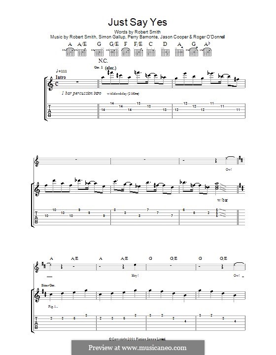 Just Say Yes (The Cure): For guitar with tab by Jason Cooper, Perry Bamonte, Robert Gary Smith, Roger O'Donnell, Simon Gallup