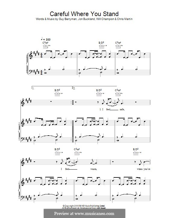 Careful Where You Stand (Coldplay): For voice and piano (or guitar) by Chris Martin, Guy Berryman, Jonny Buckland, Will Champion