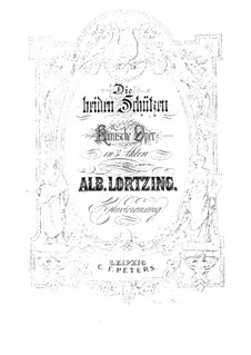 Die beiden Schützen: Die beiden Schützen by Albert Lortzing