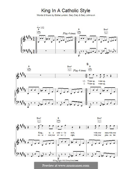 King in a Catholic Style (China Crisis): For voice and piano (or guitar) by Eddie Lundon, Garry Johnson, Gary Daly