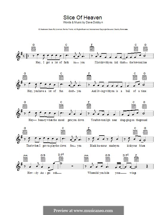 Slice of Heaven: Melody line, lyrics and chords by Dave Dobbyn