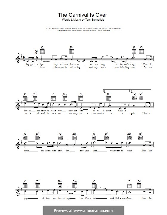 The Carnival Is Over (The Seekers): Melody line, lyrics and chords by Tom Springfield