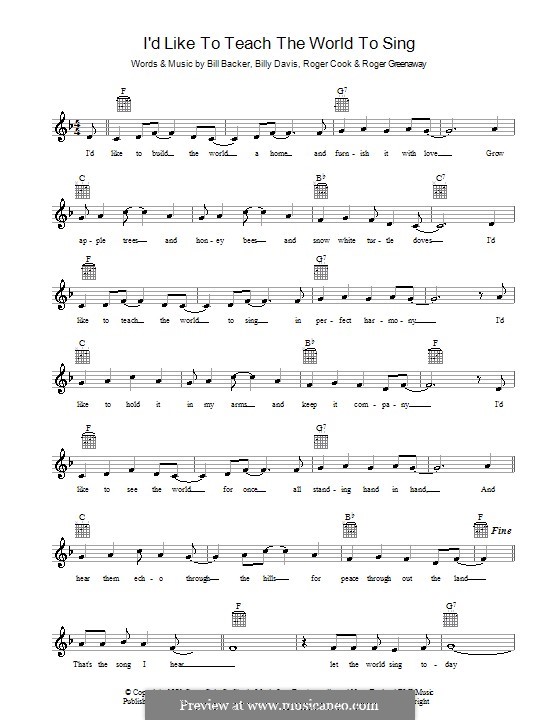 I'd Like to Teach the World to Sing (The New Seekers): Melody line, lyrics and chords by Bill Backer, Billy Davis, Roger Cook, Roger Greenaway