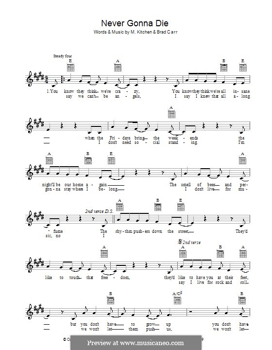 Never Gonna Die (The Choirboys): Melody line, lyrics and chords by Brad Carr, M. Kitchen