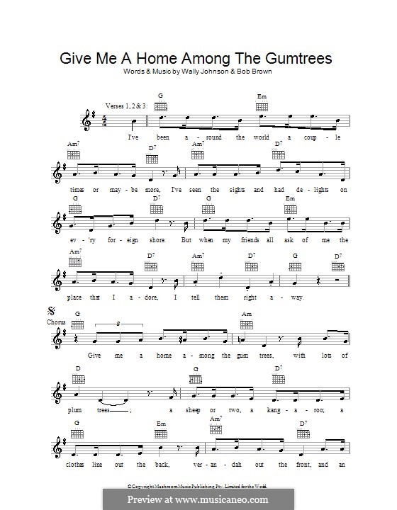 Give Me a Home Among the Gumtrees: Melody line, lyrics and chords by Jason Robert Brown