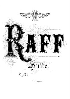 Suite No.2 in C Major, Op.71: For piano by Joseph Joachim Raff