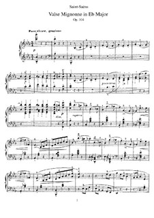 Valse mignonne, Op.104: For piano by Camille Saint-Saëns