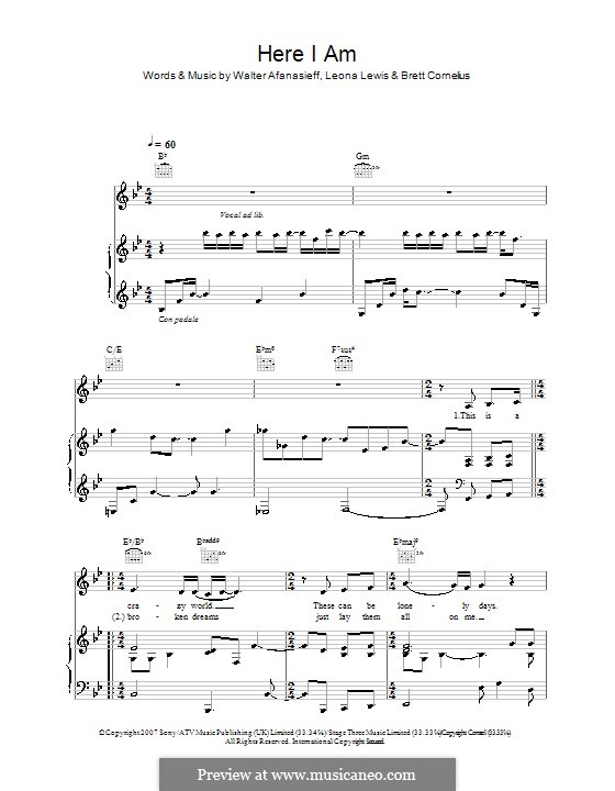 Here I am (Leona Lewis): For voice and piano (or guitar) by Brett James, Walter Afanasieff