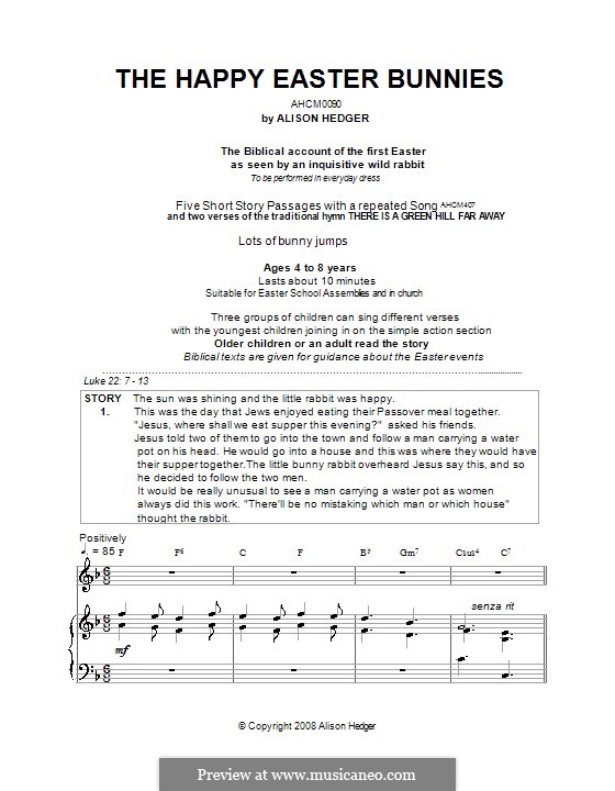 The Happy Easter Bunnies: For voice and piano (or guitar) by Alison Hedger