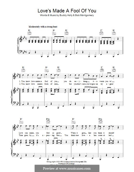 Love's Made a Fool of You (Buddy Holly): For voice and piano (or guitar) by Bob Montgomery