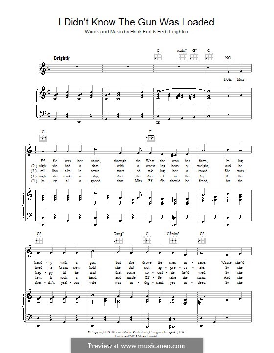 I Didn't Know the Gun Was Loaded (The Andrews Sisters): For voice and piano (or guitar) by Hank Fort, Herb Leighton