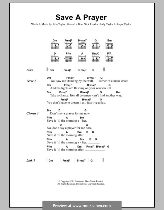 Save a Prayer Til the Morning After (Duran Duran): Lyrics and chords by Andy Taylor, John Taylor, Nick Rhodes, Roger Taylor, Simon Le Bon