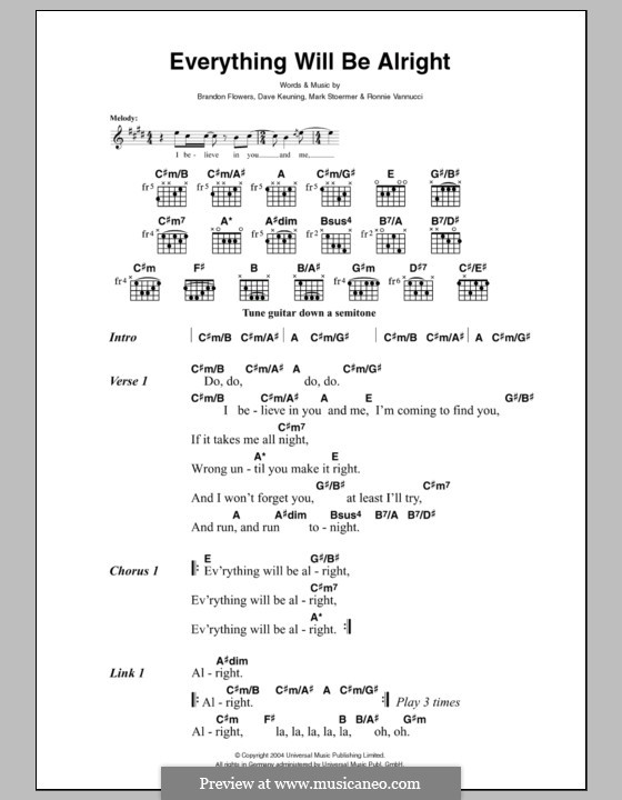 Everything will Be Alright (The Killers): Lyrics and chords by Brandon Flowers, Dave Keuning, Mark Stoermer, Ronnie Vannucci