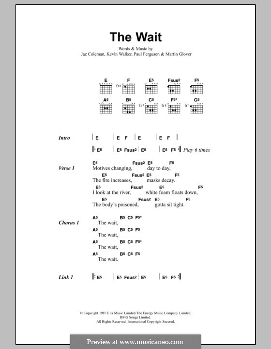 The Wait (Metallica): Lyrics and chords by Jaz Coleman, Kevin Walker, Martin Glover, Paul Ferguson