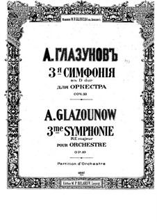 Symphony No.3 in D Major, Op.33: Full score by Alexander Glazunov