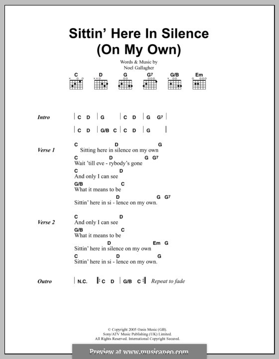 Sittin' Here in Silence (On My Own): Lyrics and chords (Oasis) by Noel Gallagher
