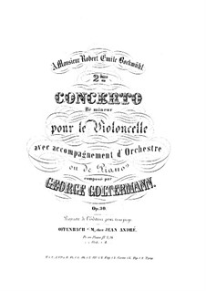 Cello Concerto No.2 in D Minor, Op.30: Version for cello and piano by Georg Goltermann