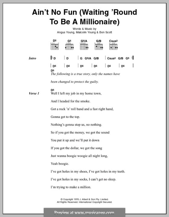 Ain't No Fun (Waiting Around To Be a Millionaire): Lyrics and chords (AC/DC) by Angus Young, Bon Scott, Malcolm Young