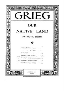 Paraphrase on Patriotic Hymn 'Our Native Land' for Organ: Paraphrase on Patriotic Hymn 'Our Native Land' for Organ by Edvard Grieg