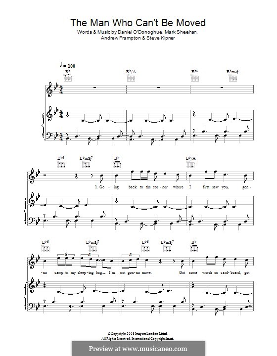 The Man Who Can't Be Moved (The Script): For voice and piano (or guitar) by Andrew Frampton, Danny O'Donoghue, Mark Sheehan, Stephen Alan Kipner