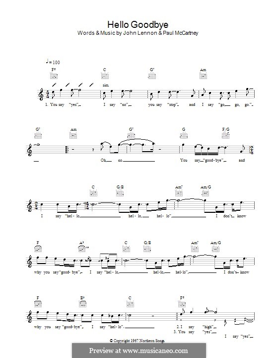 Hello, Goodbye (The Beatles): Melody line, lyrics and chords by John Lennon, Paul McCartney