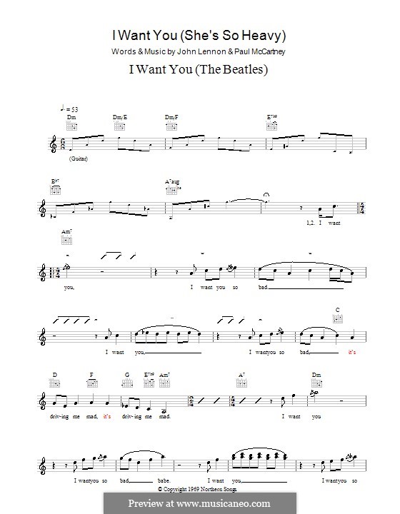 I Want You (She's So Heavy): Melody line, lyrics and chords (The Beatles) by John Lennon, Paul McCartney