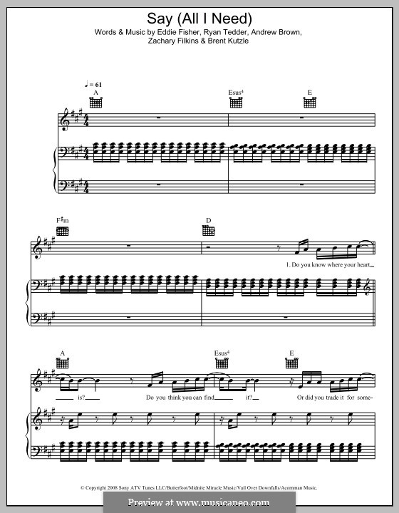 Say (All I Need): For voice and piano or guitar (OneRepublic) by Andrew Brown, Brent Kutzle, Eddie Fisher, Ryan B Tedder, Zachary Filkins