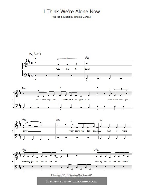 I Think We're Alone Now: For easy piano by Ritchie Cordell