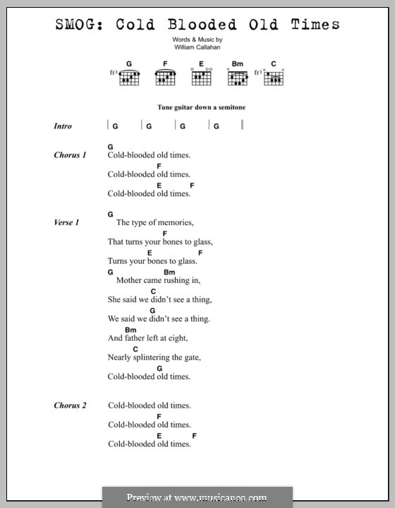 Cold Blooded Old Times (Smog): Lyrics and chords by Bill Callahan