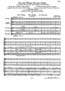 Symphonic Poem No.13 'From the Cradle to the Grave', S.107: Symphonic Poem No.13 'From the Cradle to the Grave' by Franz Liszt